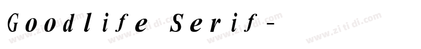 Goodlife Serif字体转换